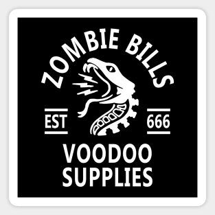 Zombie Bills Voodoo Supplies Magnet